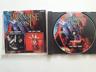 Paradise Lost One seconds/The last time