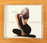 Jennifer Lopez - Rebirth (США, Epic)