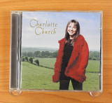 Charlotte Church - Charlotte Church (Европа, Sony Classical)