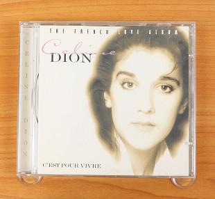 Celine Dion - C'est Pour Vivre -The French Love Album (Англия, Nectar)