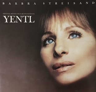 Barbra Streisand - “Yentl - Original Motion Picture Soundtrack