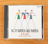 A.S.A.P. (As Soon As Possible) - Boy Friends Girl Friends (Япония, Better Days)