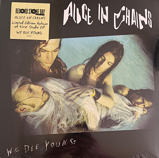 Alice In Chains – We Die Young LPвініл Запечатаний