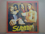Виниловая пластинка Slade ‎– Slayed? (Слэйд - Убитый?) 1972 ХОРОШАЯ!
