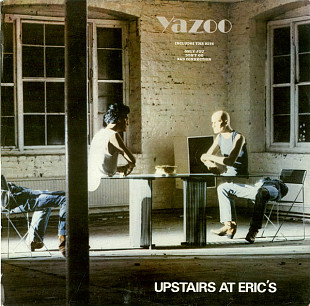 Yazoo – Upstairs At Eric's (ех. Depeche Mode)