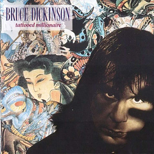 Bruce Dickinson ‎( Iron Maiden ) – Tattooed Millionaire ( UK ) первое издание