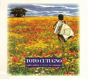 Toto Cutugno ‎– Voglio Andare A Vivere In Campagna ( Germany )