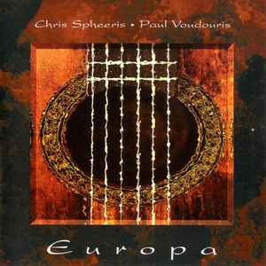 Chris Spheeris • Paul Voudouris ‎– Europa ( USA )