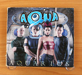 Aqua - Aquarius (Европа, Universal)