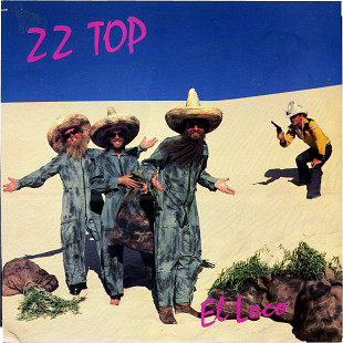 ZZ Top El Loco 1981 USA // ZZ Top Eliminator 1983 Germany