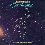 Ulla Meinecke – The Dancer (And Her Most Beautiful Songs) ( EU )