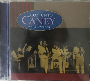 Conjunto Caney - “Conjunto Caney Y Sus Invitados”