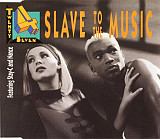 Twenty 4 Seven Featuring Stay-C And Nance ‎– Slave To The Music ( Germany )