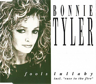 Bonnie Tyler – Fools Lullaby ( Germany )