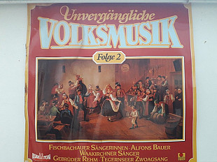 Unvergangliche Volksmusik