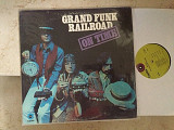Grand Funk Railroad ‎– On Time ( USA Capitol Records ) LP