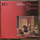 Peter Lichtenthal – Musica Medicina - Der Musikalische Arzt LP 12" Germany