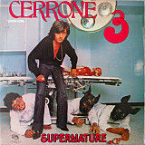 Виниловый Альбом / Пластинка CERRONE 3 - Supernature - 1977
