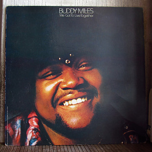Buddy Miles – We Got To Live Together