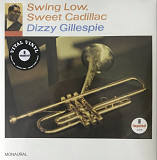 Dizzy Gillespie - “Swing Low, Sweet Cadillac”