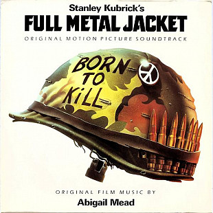 Stanley Kubrick's Full Metal Jacket (Original Motion Picture Soundtrack) ( Germany )