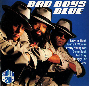 Bad Boys Blue – Super 20 (Сборник 1989 года)