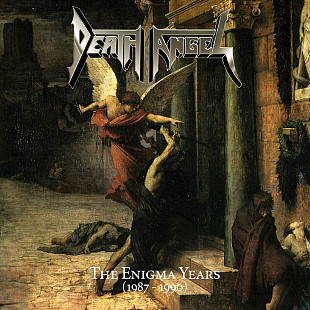 Death Angel – The Enigma Years (1987 - 1990)