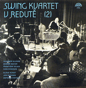 Swing Kvartet – Swing Kvartet V Redutě (2)