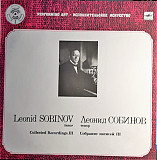 Леонид Собинов* – Collected Recordings. III