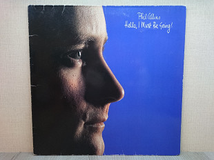 Виниловая пластинка Phil Collins – Hello, I Must Be Going! 1982 ОТЛИЧНАЯ!