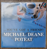 Michael Deane Poteat – You've Got A Friend !! LP 12" Austria