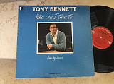 Tony Bennett – Who Can I Turn To ( USA ) LP