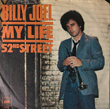 Billy Joel - “My Life”, 7’45RPM SINGLE
