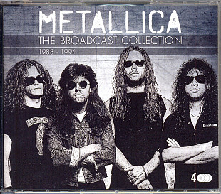 Metallica – The Broadcast Collection 1988 - 1994