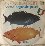 Antonello Venditti - “Sotto il segno dei pesci”, 7’45RPM SINGLE
