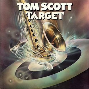 TOM SCOTT «Target»