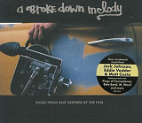 OST – A Broke Down Melody 2006 (укр.лицензия)