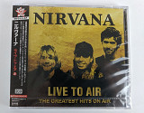 Nirvana ‎– Live To Air - The Greatest Hits On Air