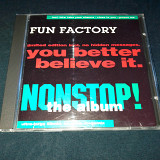 Fun Factory "Nonstop! - The Album" фирменный CD Made In Germany.