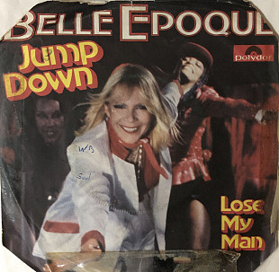 Belle Epoque - ”Jump Down”, 7’45RPM SINGLE