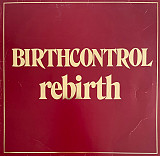 Birthcontrol ‎– Rebirth