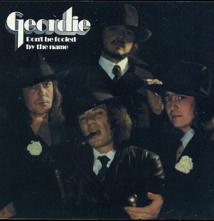 Geordie ‎– Don't Be Fooled By The Name ( Brian Johnson = AC/DC ) House Of The Rising Sun