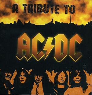 A Tribute To - AC/DC
