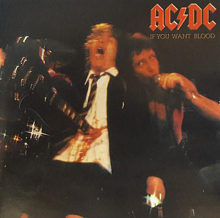 AC/DC ‎– If You Want Blood You've Got It ( Atco Records 92447-2 )