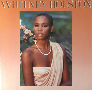 Whitney Houston - “Whitney Houston”