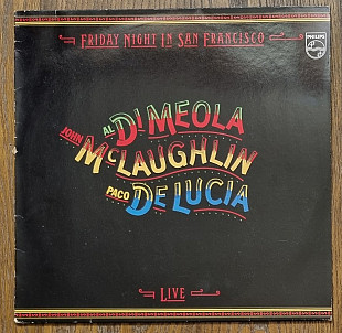 Al Di Meola / John McLaughlin / Paco De Lucia – Friday Night In San Francisco LP 12" Germany