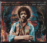 Voodoo Crossing (A Tribute To Jimi Hendrix) ( Italy ) Digipak