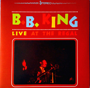 B.B.KING Live At The Regal 1964(2009) EU MCA Запечатан