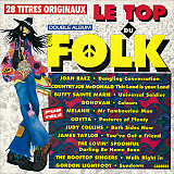 VARIOUS-Le Top Du Folk (2LP) Joan Baez, Donovan, Melanie, James Taylor… 1980 France Carrere Запечата