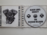 Black Label Society The blessed hellride
